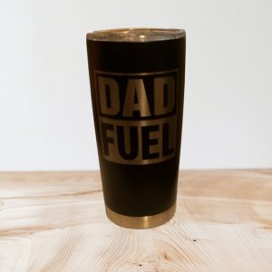 Dad Fuel 20 oz Tumbler